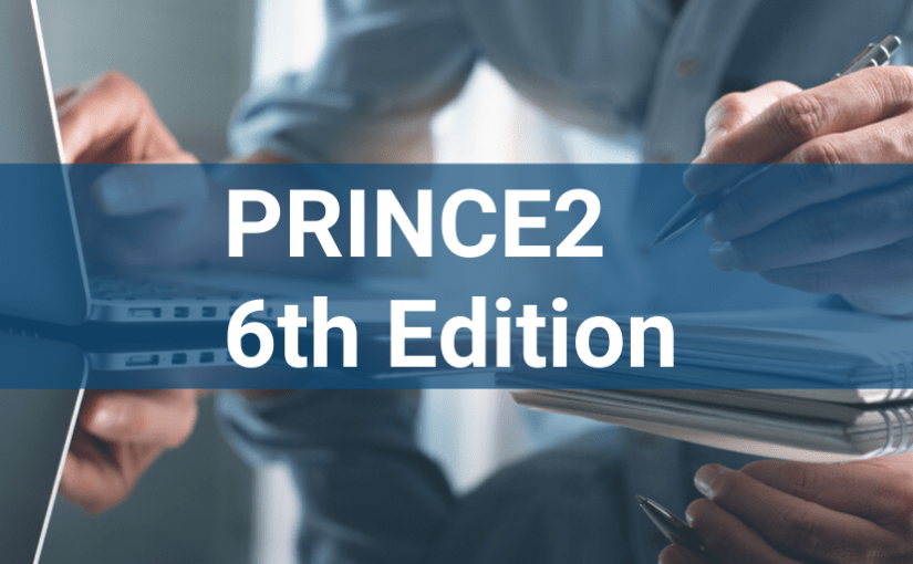 PRINCE2 2017 is renamed PRINCE2 6th Edition